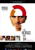 LAS HORAS DEL DÍA (Festival Cine Español 2005)