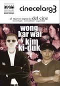 WONG KAR-WAI Y KIM KI-DUK