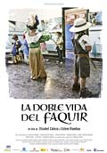 LA DOBLE VIDA DEL FAQUIR(Festival de Cine Espa�ol 2007)