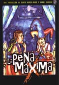 LA PENA M�XIMA(Festival de Cine Amazonia Films)