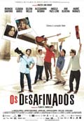 LOS DESAFINADOS (Brasil Filmes 2013)