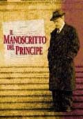 EL MANUSCRITO DEL PR�NCIPE (Festival Cine Italiano 2005)