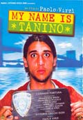 MI NOMBRE ES TANINO(Festival Cine Italiano 2005 / Homenaje a Paolo Virz)