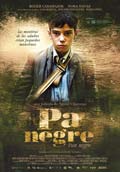 PA NEGRE (PAN NEGRO) (XV Festival Cine Espaol 2011)
