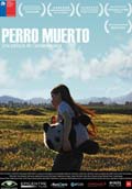 PERRO MUERTO (5to Festival Cine Latinoamericano 2012)