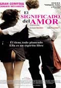 EL SIGNIFICADO DEL AMOR (27� Festival Cine Franc�s 2013)