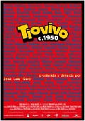 TOVIVO c. 1950 (Festival de Cine Espaol 2006)