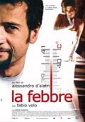 LA FIEBRE(Festival de Cine Italiano 2006)