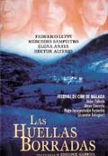 LAS HUELLAS BORRADAS (Festival de Cine Español)