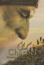 Saint Charbel (2do. Festival Cine Libans 2015)