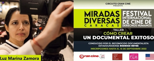 Taller 'Cómo crear documentales exitosos' (Luz Marina Zamora)