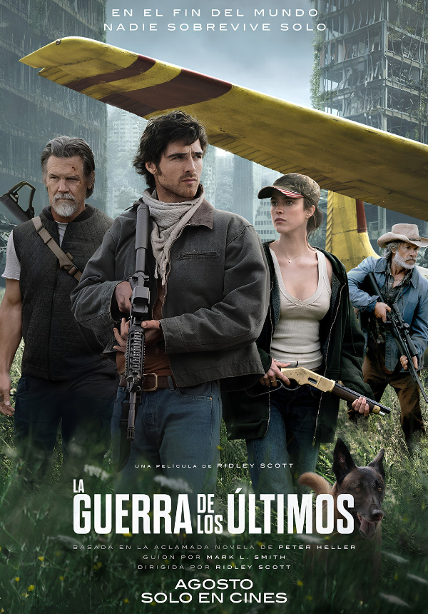 LA GUERRA DE LOS ÚLTIMOS (ESTRENO)