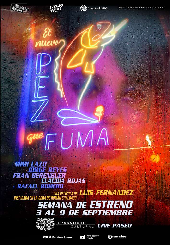 EL NUEVO PEZ QUE FUMA (PRE-ESTRENO: TRASNOCHO CULTURAL)