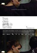 TRES DÍAS CON LA FAMILIA (XV Festival Cine Español 2011)